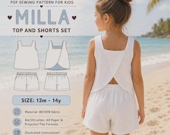 May include: A PDF sewing pattern for kids titled MILLA TOP AND SHORTS SET, featuring a white sleeveless top with a back crossover design and matching shorts. Includes size range 12m-14y, woven fabric requirements, and A4, US Letter, A0, and projector files.