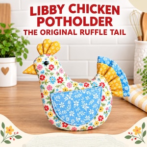 May include: A chicken-shaped potholder featuring a white fabric base with a colorful floral pattern of red, yellow, and blue flowers. It has a yellow comb, a solid blue wing patch with white floral details, and a ruffled tail in blue and yellow.