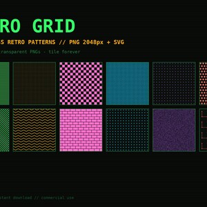 May include: A digital collection titled RETRO GRID featuring 12 seamless patterns in PNG and SVG formats. The graphic displays various geometric designs including dots, bricks, stripes, and zigzags in neon green, pink, blue, and orange on black.