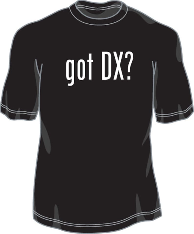 Got DX Ham Radio DX T shirt, amateur radio shirt for distance operators image 1