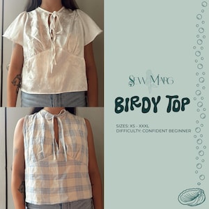 May include: A sewing pattern for a Birdy Top by Sew Marg, available in sizes XS to XXXL for confident beginners. The image displays two versions of the top: one in a white floral satin fabric with flutter sleeves and one in a blue and white plaid.