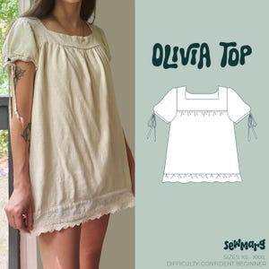 May include: A cream-coloured top with short puff sleeves, tie details, and a square neckline. The hem features white eyelet lace trim. Next to it is a technical line drawing labelled OLIVIA TOP, sewmarg, sizes XS-XXXL, and difficulty: confident beginner.
