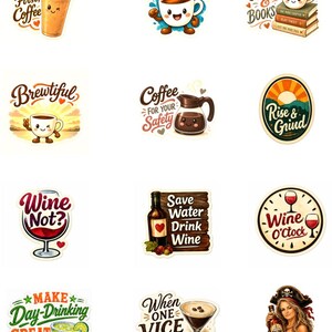 Op de afbeelding: Een verzameling van twaalf kleurrijke stickers met diverse illustraties rondom drankjes en teksten zoals But First Coffee, Espresso, Coffee & Books, Brewtiful, Coffee For Your Safety, Rise & Grind, Wine Not, Save Water Drink Wine, Wine O'Clock, Make Day-Drinking Great Again, When One Vice Isn't Working, en een piraat met een fles rum.