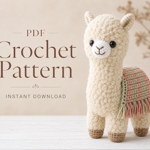 May include: A PDF crochet pattern featuring text that reads PDF Crochet Pattern Instant Download. Beside the text is a cream-colored crocheted alpaca toy with black eyes, a white muzzle, brown hooves, and a striped blanket in pink and green.