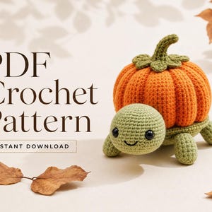 Turtle Pumpkin Crochet Pattern | Beginner Amigurumi PDF | Fall Decor