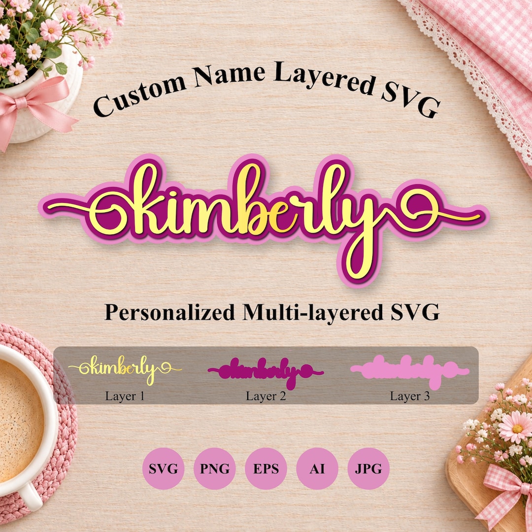 Customised Name Files Custom Name Layered SVG, Personalized Name SVG, Calligraphy Name Design ...