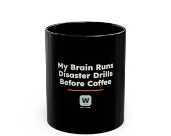 My Brain Runs Disaster Drills Before Coffee, Funny Overthinking Black Mug, Anxiety Coffee Cup, Founder Developer Gift