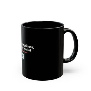 Form Is Emptiness So Is My Wallet, Funny Zen Buddhist Black Mug, Heart Sutra Philosophy Coffee Cup, Geeky Gift image 5