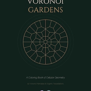May include: A dark green colouring book titled VORONOI GARDENS, A Colouring Book of Cellular Geometry, 50 Voronoi Mandalas & Organic Tessellations. The cover features a gold geometric circular pattern and an infinity symbol logo with the text MathRelaxing.
