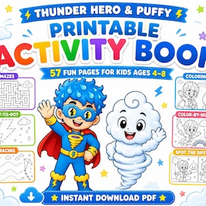 Puede incluir: Un libro de actividades imprimible titulado Thunder Hero & Puffy con 57 páginas divertidas para niños de 4 a 8 años. La portada muestra a un superhéroe de pelo azul y una nube, con secciones de laberintos, puntos para unir y colorear.