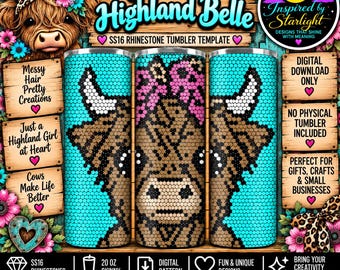 May include: A digital tumbler template featuring a pixelated Highland cow design on a bright turquoise background. The image includes text such as Sweet Highland Belle, Messy Hair Pretty Creations, and digital download information on wooden signs.