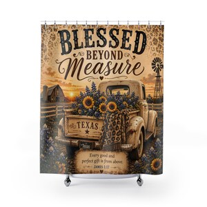 Duschvorhang „Blessed Beyond Measure“ mit LKW-Motiv | Sonnenblumen-Dekoration im texanischen Landhausstil