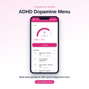Op de afbeelding: Een smartphonescherm met een interactieve ADHD Dopamine Menu tracker-app. De interface bevat een roze meter die een gemiddeld dopamineniveau van 7 aangeeft, een Add Log-knop en een lijst met recente activiteitenlogboeken met datums en details.