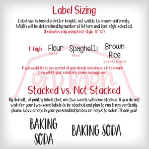 May include: Image showing label sizing information for pantry labels. Includes examples of label dimensions for Flour, Spaghetti, and Brown Rice. Text explains stacked vs. not stacked labels and how to customize.