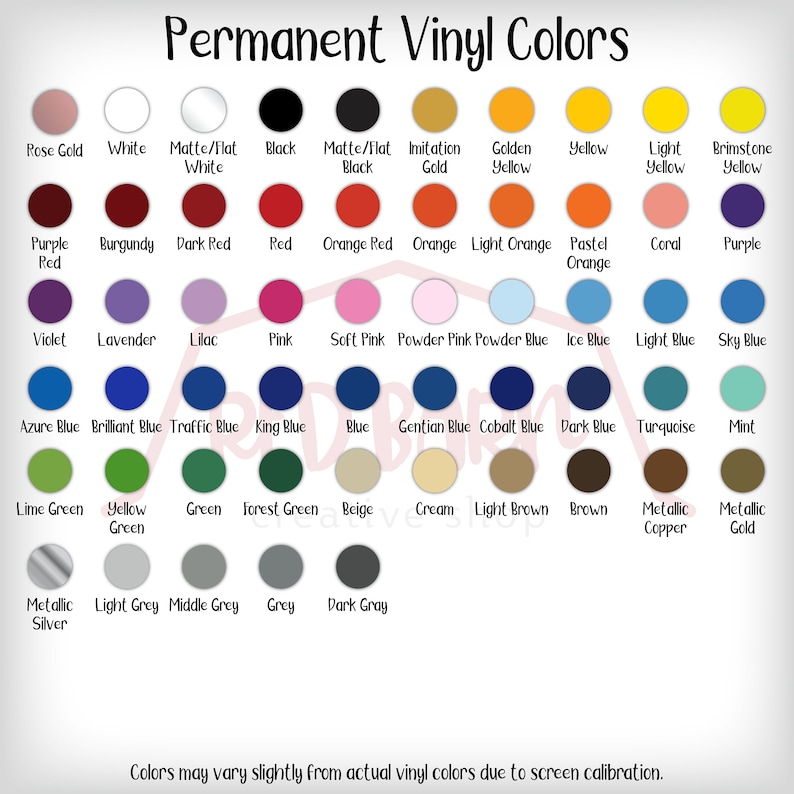 May include: A chart showing a variety of permanent vinyl colors. The colors are organized in rows and columns, with each color labeled with its name. The colors include rose gold, white, black, red, orange, yellow, green, blue, purple, pink, brown, gray, and silver.