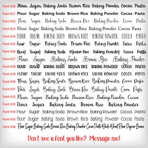 May include: A collection of text samples showcasing various fonts for common baking ingredients like flour, sugar, and baking soda. The text "Don't see a font you like? Message me!" is also included.