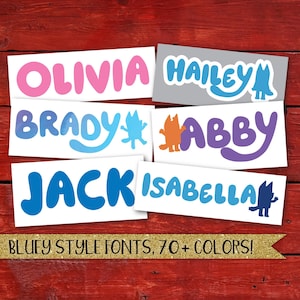 Bluey Name Decal, Bluey Name Sticker, Bluey Font, Bluey Car Decal, Bingo Font, Cartoon Font Decal, Kids Name Sticker, Vinyl Decal
