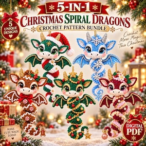 5-in-1 Christmas Spiral Dragon Crochet Pattern Bundle Decor Plushies Market Prep | Amigurumi Ornament Pattern PDF