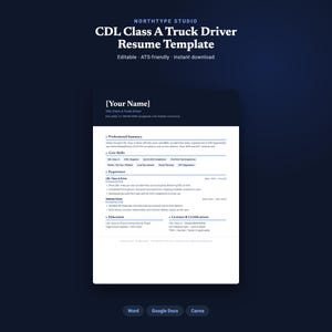 Könnte beinhalten: Eine digitale Lebenslaufvorlage für einen CDL Class A LKW-Fahrer mit dunkelblauem Header und weißem Text: Northtype Studio, CDL Class A Truck Driver Resume Template, Editable, ATS-friendly, instant download, sowie Word, Google Docs, Canva.