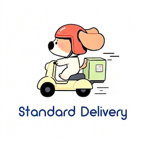 May include: A cartoon illustration of a dog wearing a red helmet, riding a light yellow scooter with a green delivery box attached to the back. The text Standard Delivery is printed in blue below the scooter, with motion lines behind the box.