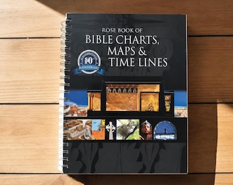 Rose Book of Bible Charts, Maps & Timelines (10th Anniversary Edition)
