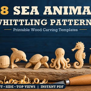 May include: 18 SEA ANIMAL WHITTLING PATTERNS Printable Wood Carving Templates. Six light-coloured wooden animal carvings including a whale, dolphin, turtle, octopus, seahorse, and penguin. A wood carving knife rests on a wooden surface with shavings.
