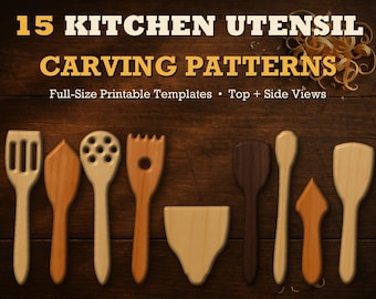 May include: A digital graphic displaying 15 KITCHEN UTENSIL CARVING PATTERNS with the text Full-Size Printable Templates • Top + Side Views. Eight wooden kitchen utensils are arranged in a row, featuring various shapes including spatulas and spoons.