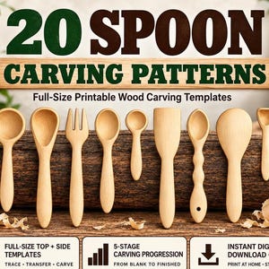 May include: A collection of eight light-colored wooden spoons and a fork arranged in a row. The image features the text 20 SPOON CARVING PATTERNS, Full-Size Printable Wood Carving Templates, and information about digital downloads and templates.