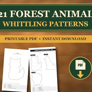 May include: A digital document titled 21 FOREST ANIMAL WHITTLING PATTERNS PRINTABLE PDF INSTANT DOWNLOAD featuring two white pages with black line art fox templates and a circular icon with a white PDF symbol and a yellow arrow.