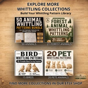 May include: A digital display featuring four whittling pattern collections: 50 Animal Whittling Patterns Bundle, 21 Forest Animal Whittling Patterns, 15 Bird Whittling Patterns, and 20 Pet Whittling Patterns, all with text and illustrations.