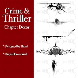 May include: A digital graphic set titled Crime & Thriller Chapter Decor featuring five black and white illustrations: a clock target, a fingerprint, a knife with a dripping black line, a rose with a sword, and a vertical hand silhouette.