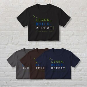 Koszulka „Learn Build Repeat” | Koszulka dla programisty kodowania, koszulka techniczna „Dev Routine”