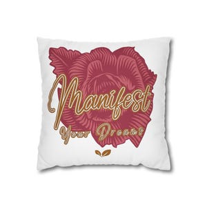 Taie d'oreiller Manifest Your Dreams | Housse de coussin décoratif à inscription florale | Décoration d'état d'esprit positif | Coussin de chambre bohème