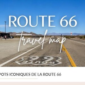 Peut inclure: Un paysage désertique avec une longue route asphaltée portant le logo Route 66 peint au sol. Un grand panneau en forme d'étoile rouge pour Roy's Motel and Cafe se dresse à gauche sous un ciel bleu. Le texte Route 66 travel map est superposé.