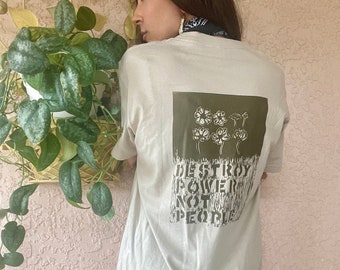 Destroy Power Not People // Peace // Antiwar // Graphic Tee // Skate Tee