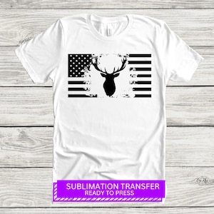 Sublimation Ready to Press Heat Transfer, Black and White American Flag and Deer, Stag Hunting, Multiple Sizes Available!