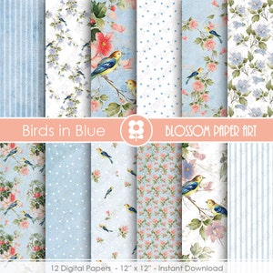 May include: Twelve digital papers featuring a blue and white striped pattern, a white background with pink and blue flowers and birds, a blue background with white polka dots, a white background with pink and blue flowers and birds, a blue background with pink and blue flowers and birds, a white background with blue flowers, a blue background with white polka dots, a white background with pink and blue flowers and birds, a blue background with pink and blue flowers and birds, a white background with pink and blue flowers and birds, a blue background with white polka dots, and a blue and white striped pattern. The papers are 12 inches by 12 inches. The text "Birds in Blue" and "Blossom Paper Art" is included in the image.
