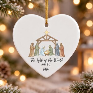 Nativity Christmas Ornament, Ceramic Keepsake, Light Of The World Scripture Holiday Tree Decor
