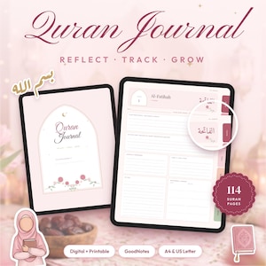 Peut inclure: Un journal numérique du Coran affiché sur deux écrans de tablette avec une palette de couleurs rose pâle. Le journal présente un design en arche, des accents floraux et des sections structurées. Le texte inclut "Quran Journal", "Reflect, Track, Grow", "Al-Fatihah" et "114 Surah Pages". Une illustration d'une personne en hijab tenant un livre et une icône de Coran sont visibles.