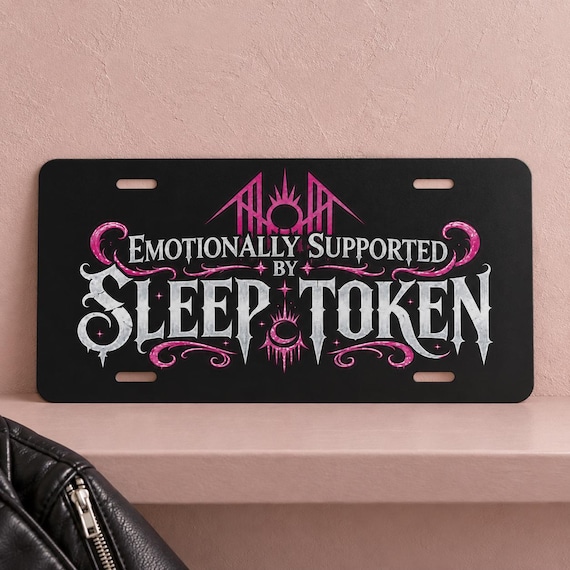 Emotionally Supported by Sleep Token Vanity Plate | Pink