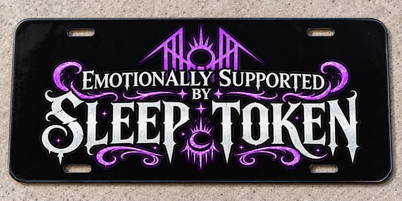 Emotionally Supported by Sleep Token Vanity Plate | Purple