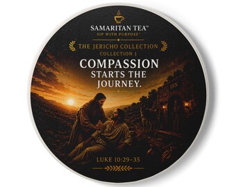 Compassion Starts the Journey Ceramic Coaster | Samaritan Tea Luke 10:29-35