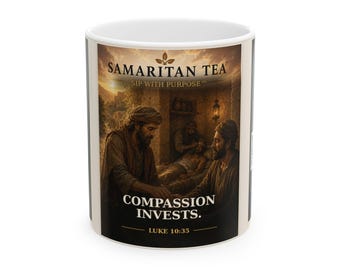 Samaritan Tea™ Jericho Collection No. 4 Mug — Compassion Invests | 11 oz or 15 oz