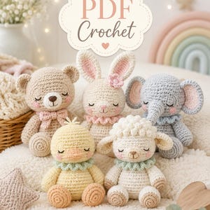 May include: A collection of five crocheted stuffed animals including a beige bear with a bow, a cream rabbit with a flower, a grey elephant, a yellow duck, and a white lamb. The text PDF Crochet and StichNestDesign are visible on the image.