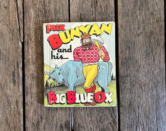 Vintage Paul Bunyan and his Big Blue Ox Book