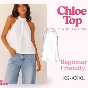 Puede incluir: Un top blanco sin mangas con cuello halter y detalles de tela fruncida. La imagen incluye el texto Chloe Top Sewing Pattern, Beginner Friendly, XS-XXXL y Pauline Montclaire Sewing Patterns, junto con un dibujo técnico del diseño.