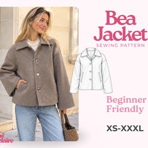 May include: A taupe jacket with a wide collar, three front buttons, and long sleeves. The image includes a technical line drawing of the jacket, the text Bea Jacket Sewing Pattern, Beginner Friendly, XS-XXXL, and Pauline Montclaire Sewing Patterns.