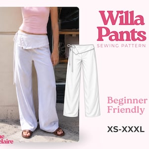Puede incluir: Patrón de costura Willa Pants que muestra pantalones blancos de pierna ancha con cintura cruzada y cierre de lazo lateral. El diseño incluye un dibujo técnico de los pantalones, el texto Willa Pants Sewing Pattern, Beginner Friendly y XS-XXXL.