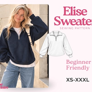 May include: A navy blue quarter-zip sweater with long sleeves and a collar. The text reads Elise Sweater Sewing Pattern, Beginner Friendly, XS-XXXL, and Pauline Montclaire Sewing Patterns. A white line drawing of the sweater is included.