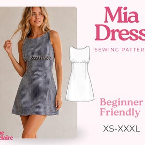 Puede incluir: Un vestido sin mangas con estampado de cuadros vichy en blanco y negro, con cuello redondo y cintura fruncida. La imagen incluye un dibujo técnico del vestido, el texto Mia Dress SEWING PATTERN, Beginner Friendly, XS-XXXL, y Pauline Montclaire.